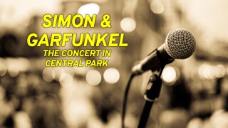 Simon & Garfunkel: The Concert In Central Park