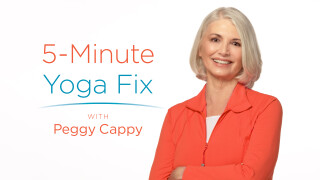 5 Minute Yoga Fix With Peggy Cappy