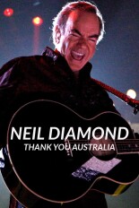 Neil Diamond: Thank You Australia