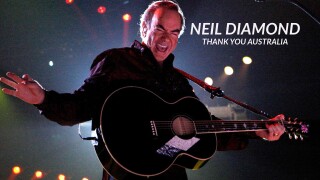 Neil Diamond: Thank You Australia