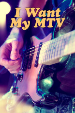 I Want My MTV