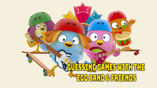 Guessing Games with The Egg Band & Friends