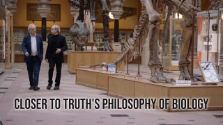 Closer to Truth's Philosophy of Biology