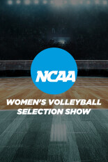 NCAA Women's Volleyball Selection Show