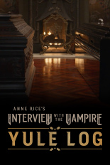 Interview With the Vampire: Yule Log