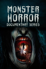 Monster Horror Documentary Series