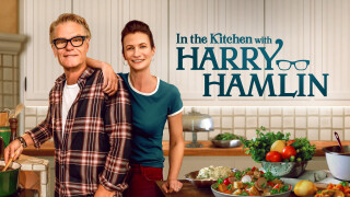 In the Kitchen With Harry Hamlin