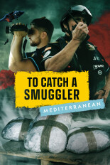 To Catch a Smuggler: Mediterranean