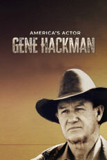 America's Actor: Gene Hackman