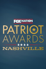 Fox Nation Presents The Patriot Awards 2023