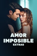 Amor imposible: Extras