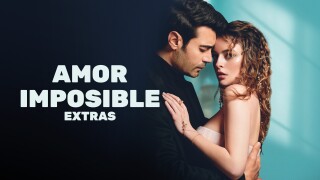 Amor imposible: Extras