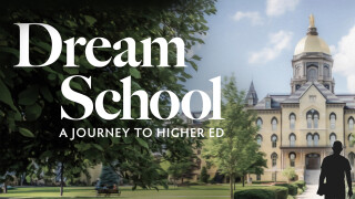 Dream School: A Journey to Higher Ed