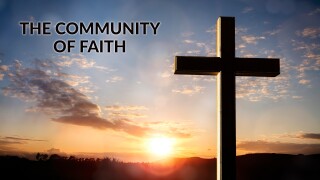 The Community of Faith