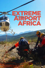 Extreme Airport Africa