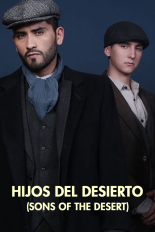 Hijos del Desierto (Sons of the Desert)