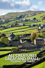 All Creatures Great and Small: Touring The Dales