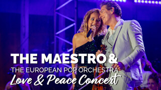 The Maestro & The European Pop Orchestra: Love & Peace Concert