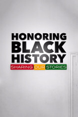 Honoring Black History: Sharing Our Stories