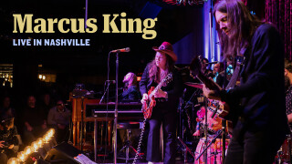 Marcus King: Live in Nashville