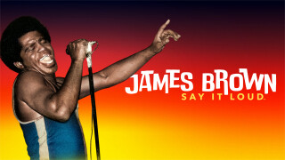 James Brown: Say It Loud