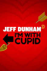 Jeff Dunham: I'm With Cupid