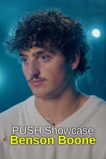 Push Showcase: Benson Boone