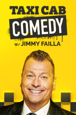 Taxi Cab Comedy With Jimmy Failla