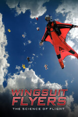 Wingsuit Flyers: The Science of Flight