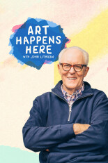 Art Happens Here With John Lithgow