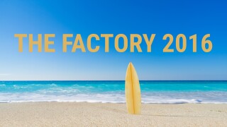 The Factory 2016