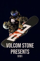 Volcom Stone Presents: 9191