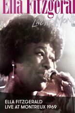 Ella Fitzgerald: Live at Montreux 1969