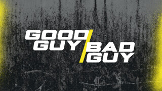 Good Guy/Bad Guy