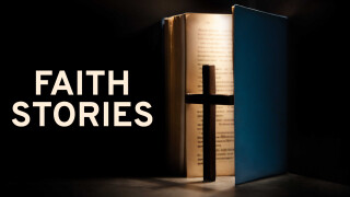 Faith Stories