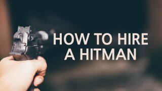 How to Hire a Hitman