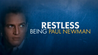 Restless -- Being Paul Newman