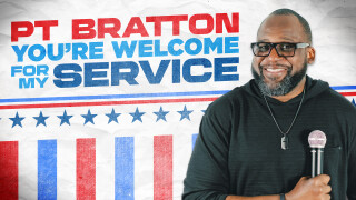 Pt Bratton: You're Welcome For My Service