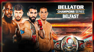 Bellator Champions Series: Belfast