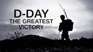 D-Day: The Greatest Victory