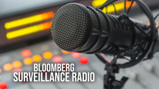 Bloomberg Surveillance Radio