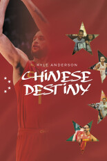 Chinese Destiny: Kyle Anderson