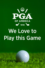 PGA of America Golf Professionals: We Love to Play this Game