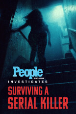 People Magazine Investigates: Surviving a Serial Killer