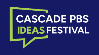 Cascade PBS Ideas Festival