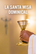 La Santa Misa dominical