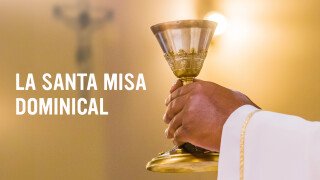 La Santa Misa dominical