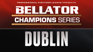 Bellator Champions Series: Dublin