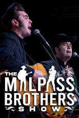 The Malpass Brothers Show