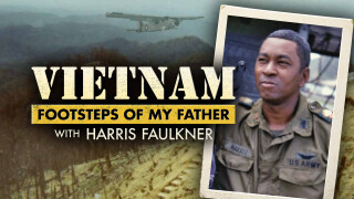 Vietnam: Footsteps of My Father With Harris Faulkner